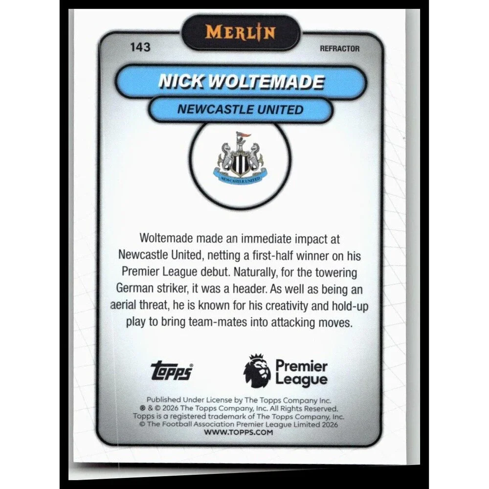 2026 Merlin Premier League #143 Nick Woltemade Refractor